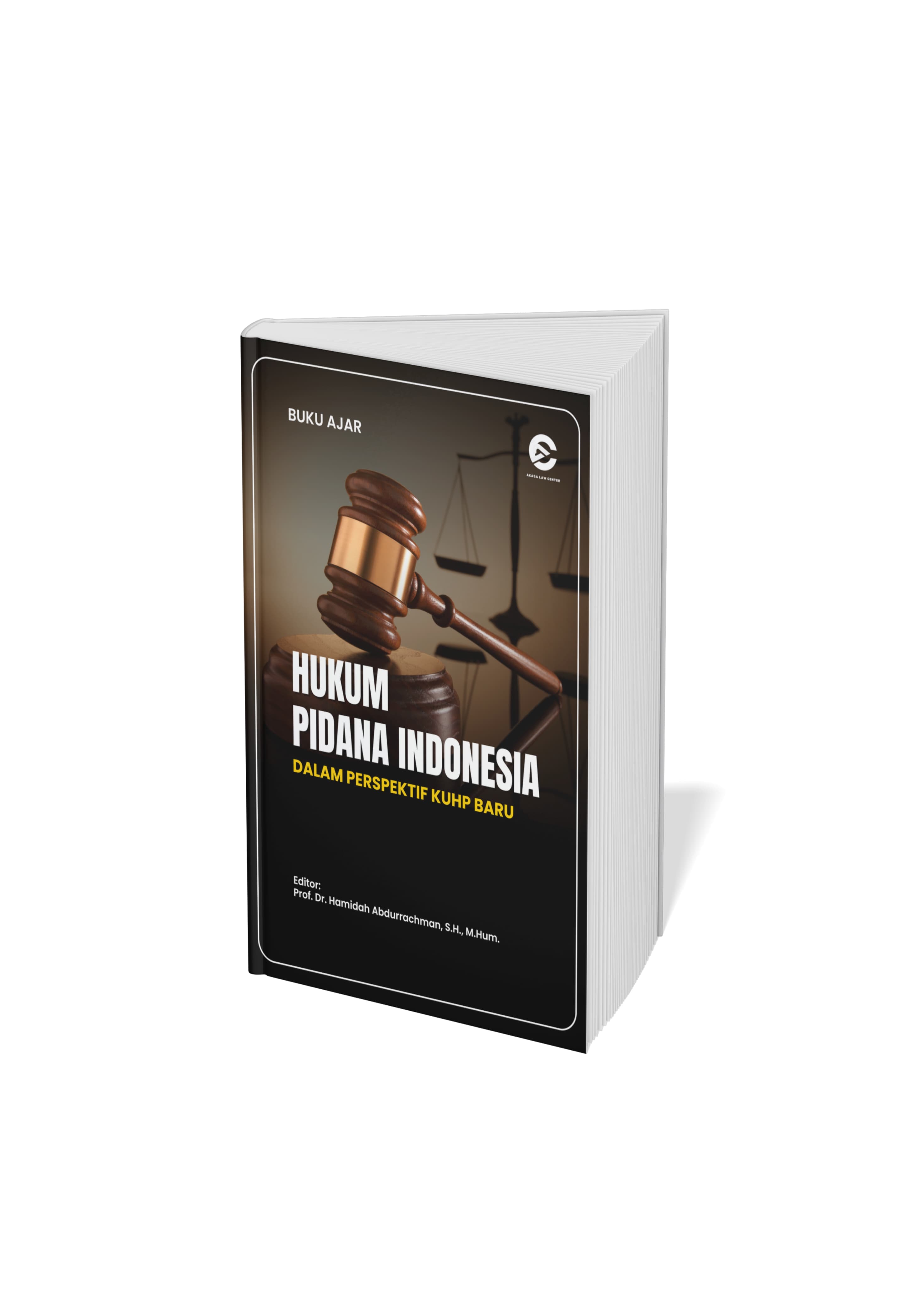 Hukum Pidana Indonesia Dalam Perspektif KUHP Baru