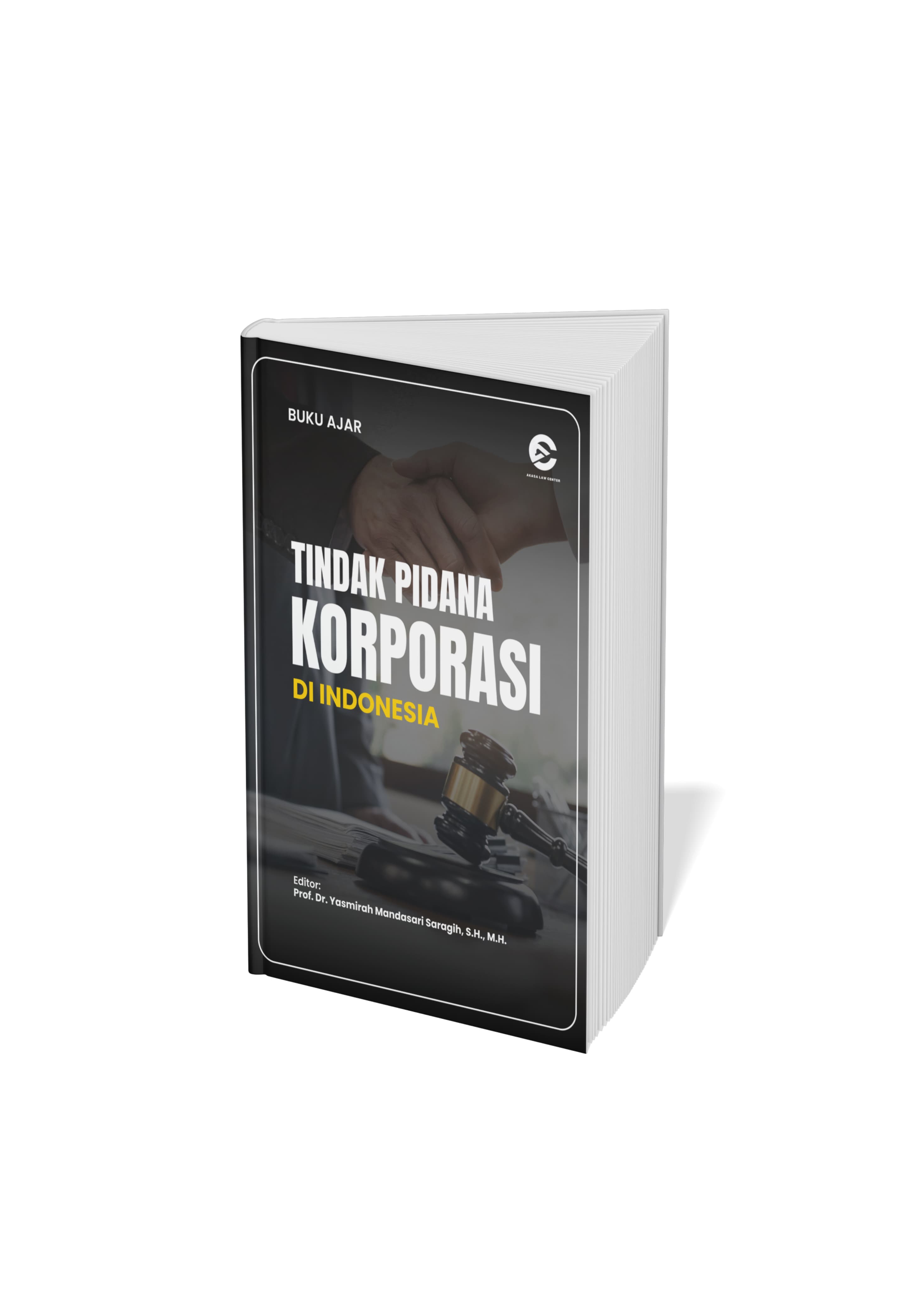 Tindak Pidana Korporasi Di Indonesia