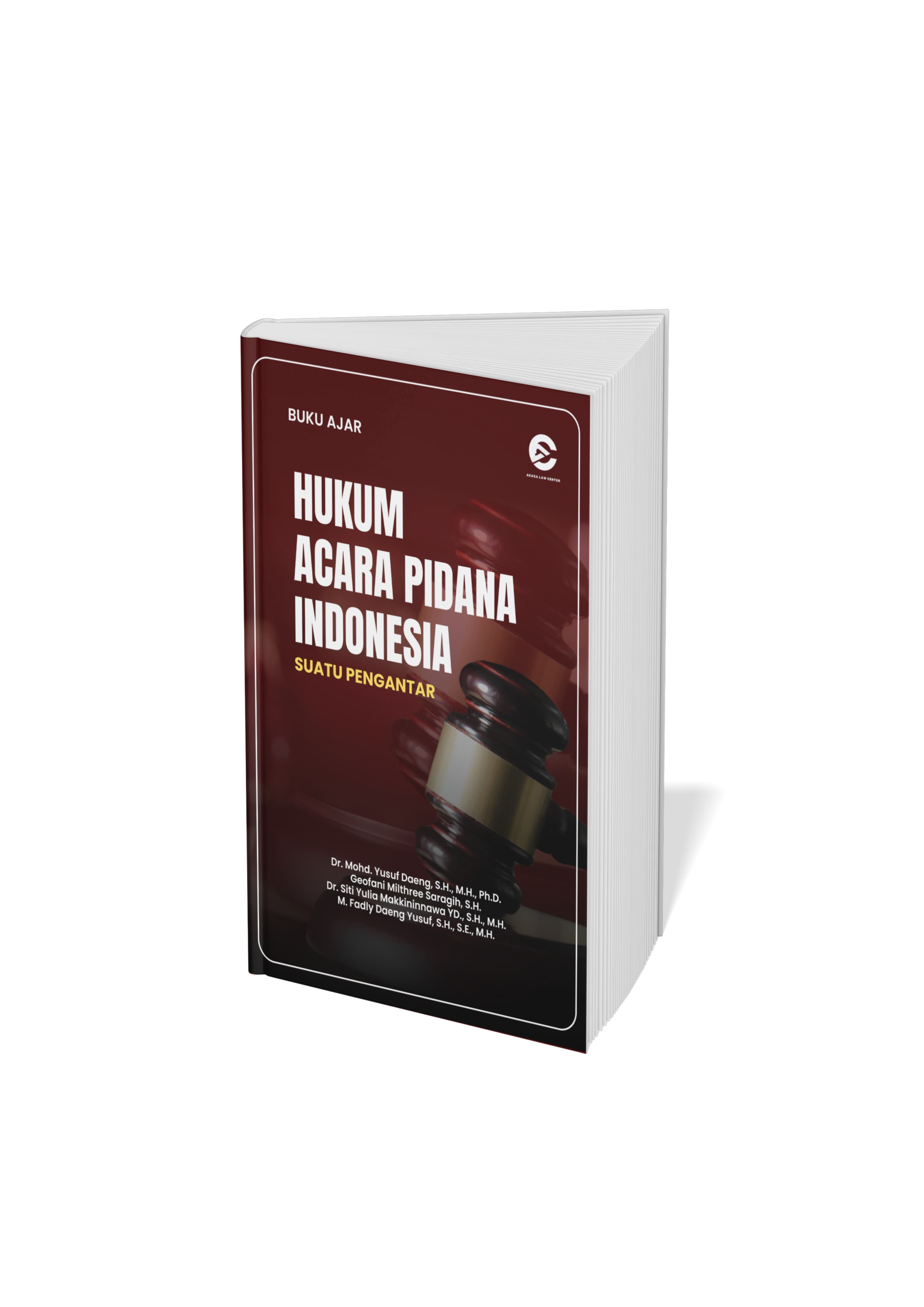 Hukum Acara Pidana Di Indonesia (Suatu Pengantar)
