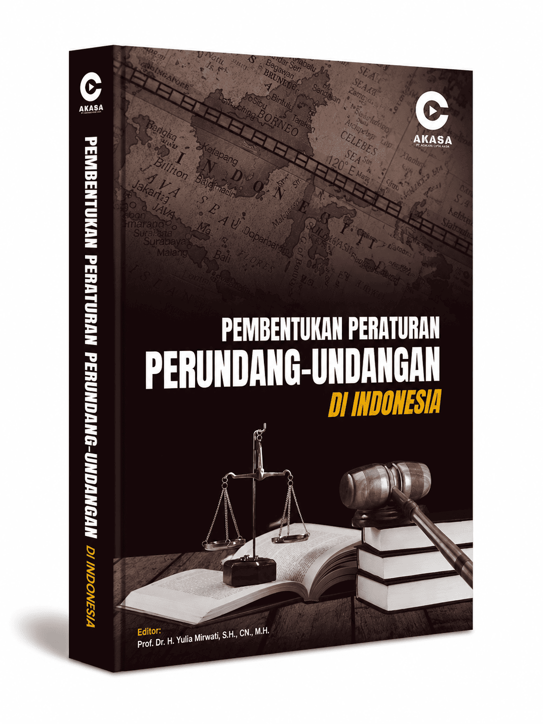 Pembentukkan Peraturan Perundang-Undangan di Indonesia