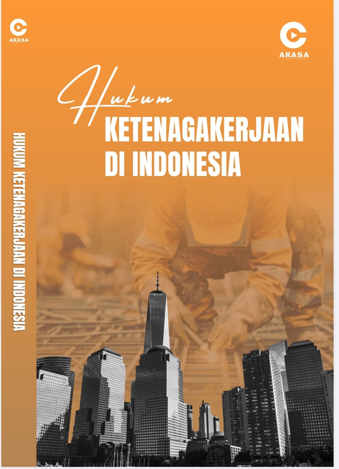Hukum Ketenagakerjaan di Indonesia